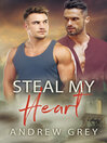 Imagen de portada para Steal My Heart